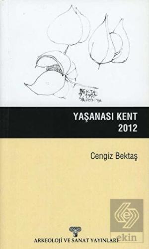 Yaşanası Kent 2012