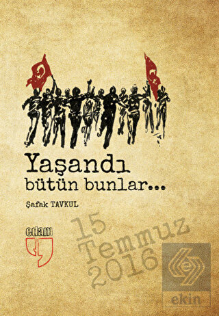 Yaşandı Bütün Bunlar