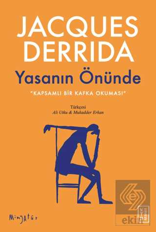 Yasanın Önünde