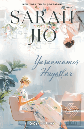 Yaşanmamış Hayatlar