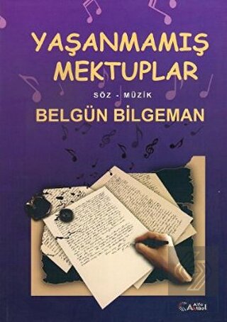 Yaşanmamış Mektuplar