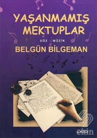 Yaşanmamış Mektuplar Belgün Bilgeman