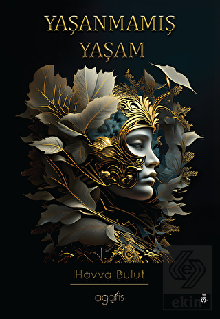 Yaşanmamış Yaşam