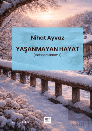 Yaşanmayan Hayat