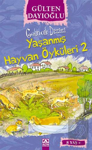 Yaşanmış Hayvan Öyküleri 2