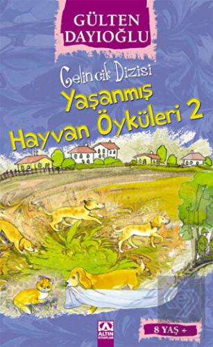 Yaşanmış Hayvan Öyküleri 2