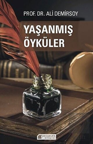 Yaşanmış Öyküler