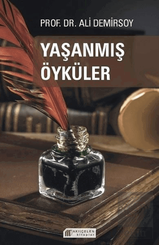 Yaşanmış Öyküler
