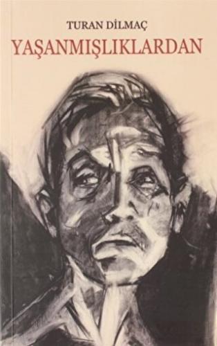 Yaşanmışlıklardan