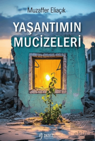 Yaşantımın Mucizeleri