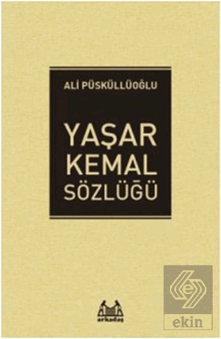 Yaşar Kemal Sözlüğü