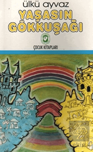 Yaşasın Gökkuşağı