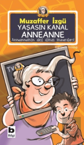 Yaşasın Kanal Anneanne