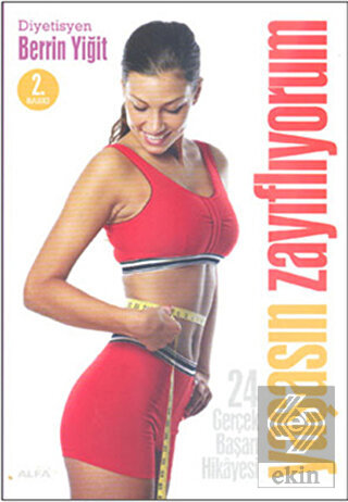 Yaşasın Zayıflıyorum