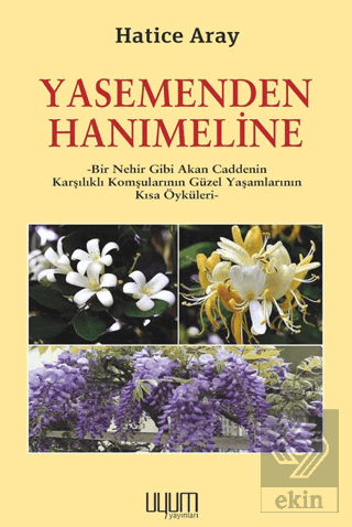 Yasemenden Hanımeline