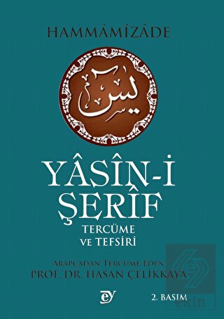 Yasin-i Şerif Tercüme Ve Tefsiri