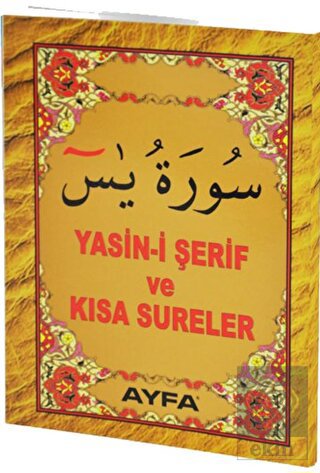 Yasin-i Şerif Ve Kısa Sureler
