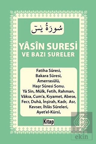 Yasin Suresi ve Bazı Sureler
