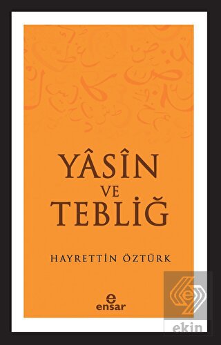 Yasin ve Tebliğ