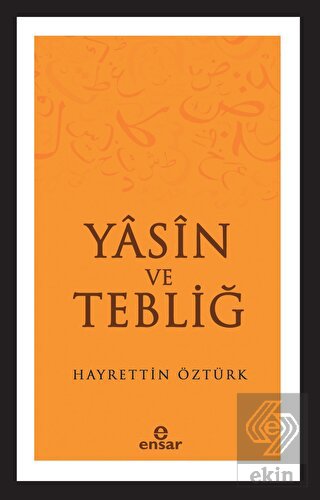 Yasin ve Tebliğ
