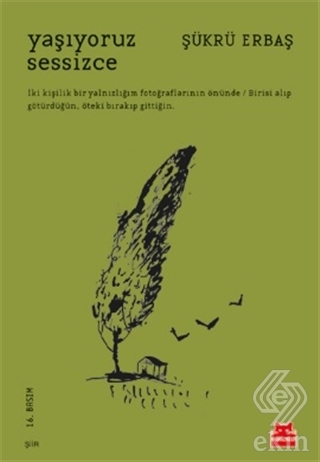 Yaşıyoruz Sessizce