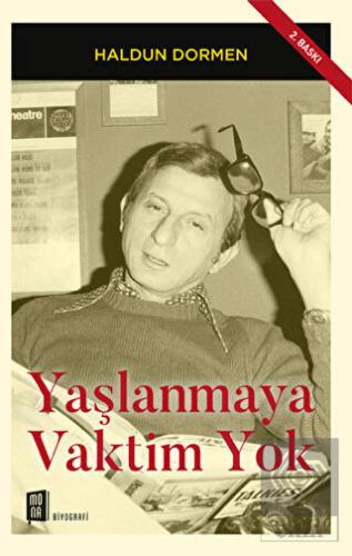 Yaşlanmaya Vaktim Yok