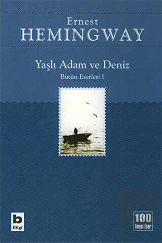 Yaşlı Adam ve Deniz (İhtiyar Balıkçı)