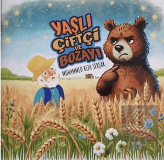Yaşlı Çiftçi ve Bozayı