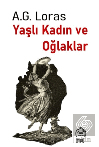 Yaşlı Kadın ve Oğlaklar