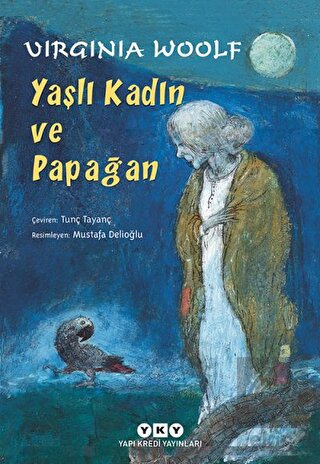 Yaşlı Kadın ve Papağan