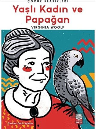 Yaşlı Kadın ve Papağan