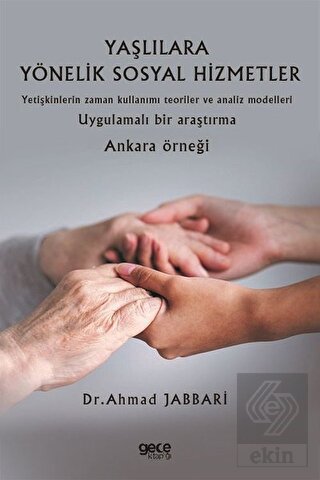 Yaşlılara Yönelik Sosyal Hizmetler