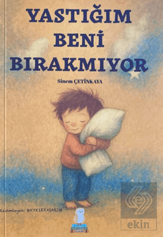 Yastığım Beni Bırakmıyor