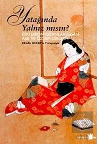 Yatağında Yalnız mısın?