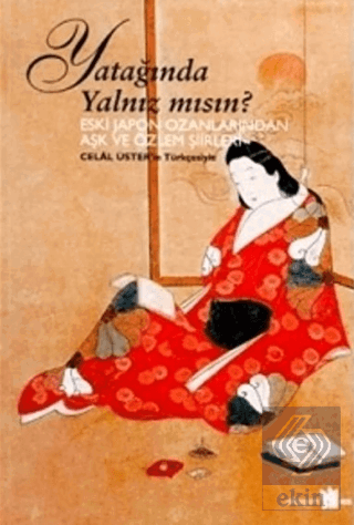 Yatağında Yalnız mısın?