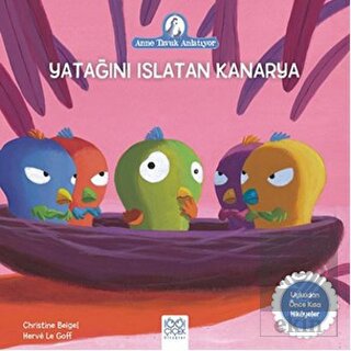 Yatağını Islatan Kanarya