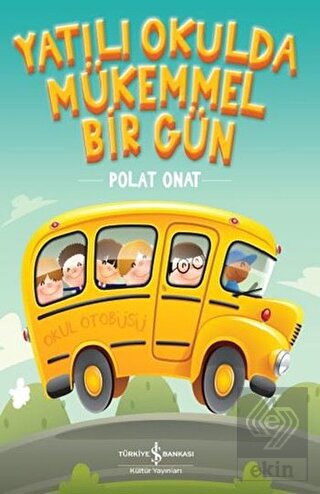 Yatılı Okulda Mükemmel Bir Gün