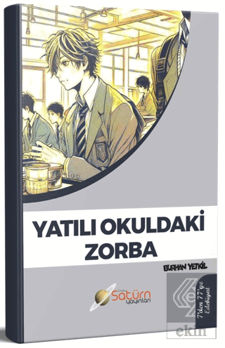 Yatılı Okuldaki Zorba