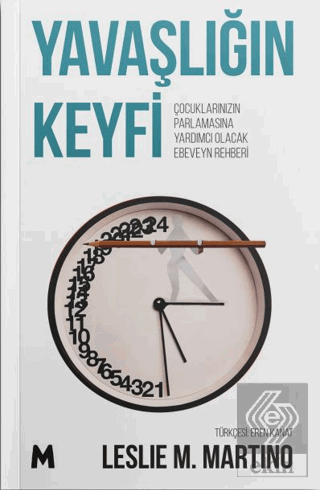 Yavaşlığın Keyfi