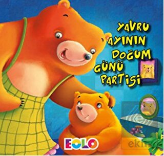 Yavru Ayının Doğum Günü Partisi