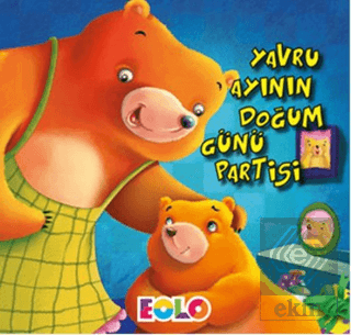 Yavru Ayının Doğum Günü Partisi