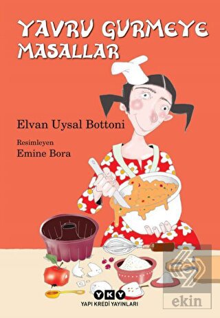 Yavru Gurmeye Masallar