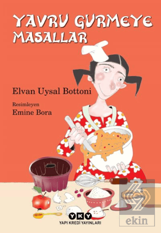 Yavru Gurmeye Masallar