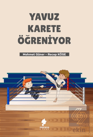 Yavuz Karete Öğreniyor