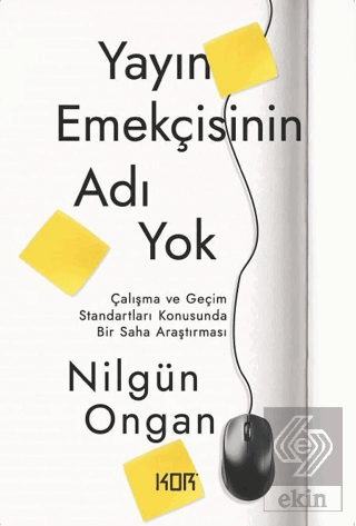 Yayın Emekçisinin Adı Yok