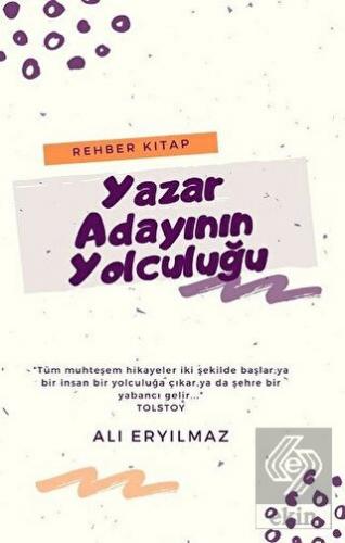 Yazar Adayının Yolculuğu