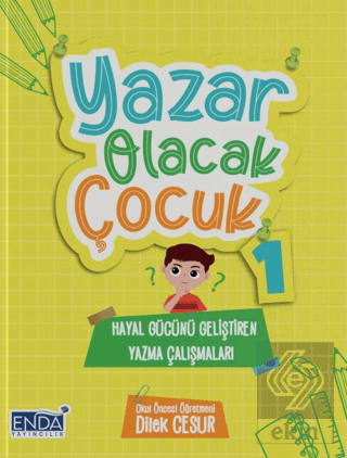Yazar Olacak Çocuk 1