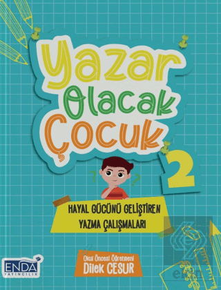 Yazar Olacak Çocuk 2