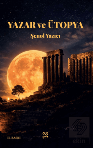 Yazar ve Ütopya