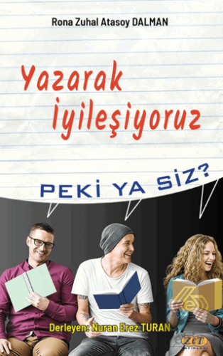 Yazarak İyileşiyoruz